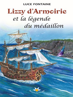 cover image of Lizzy d'Armoirie et la légende du médaillon
